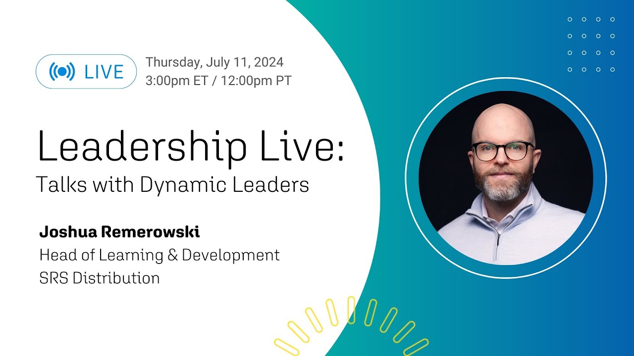 Leadership Live with Joshua Remerowski