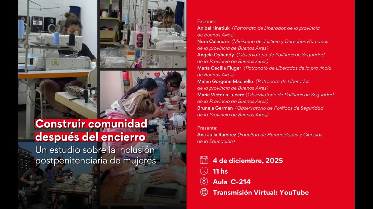 Construir comunidad después del encierro: Un estudio sobre la inclusión postpenitenciaria de mujeres