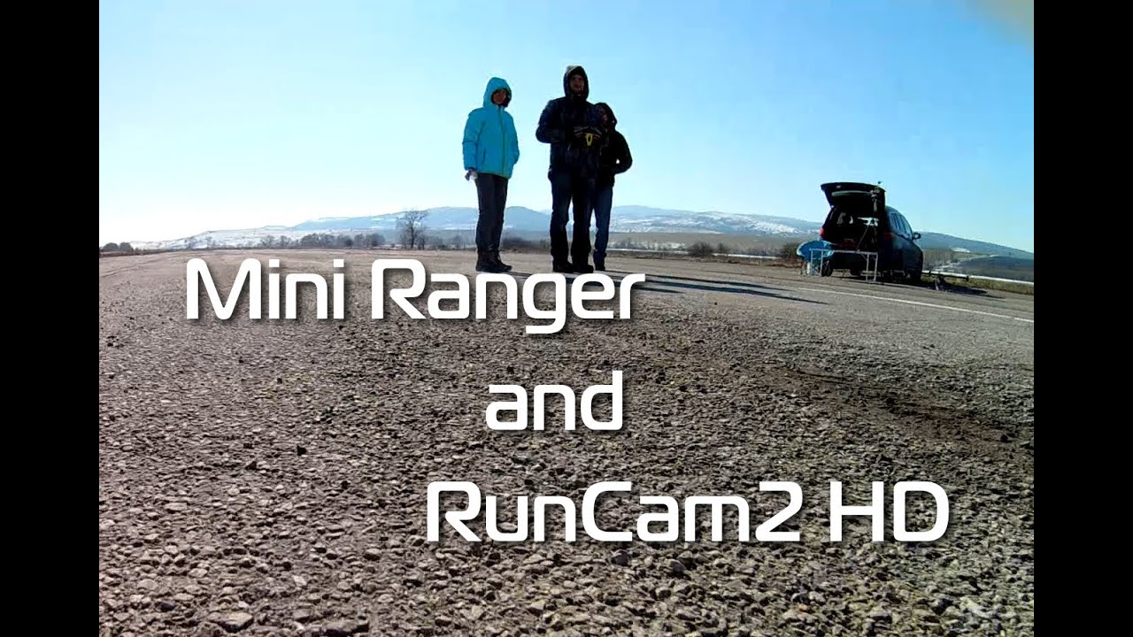 Mini Ranger 1.4m FPV - testing the new RunCam2 HD camera!