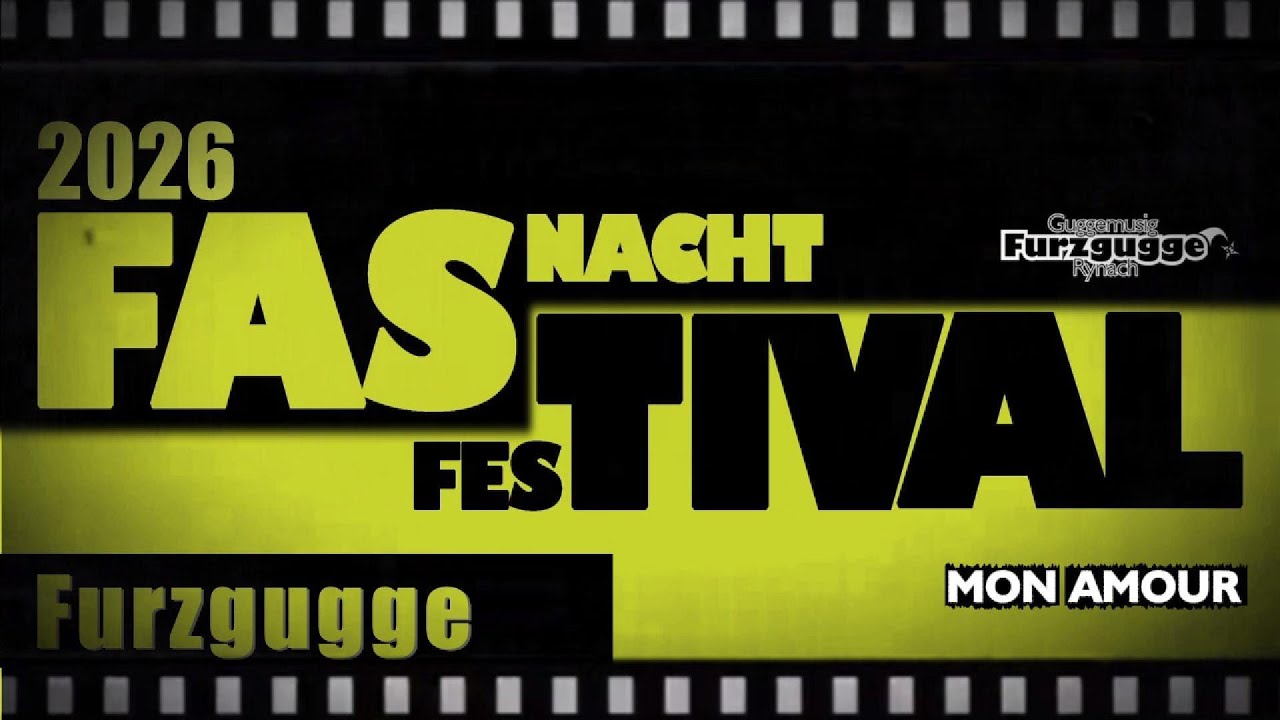 Guggemusig Furzgugge Rynach / Fastival Show 2026 Mon Amour