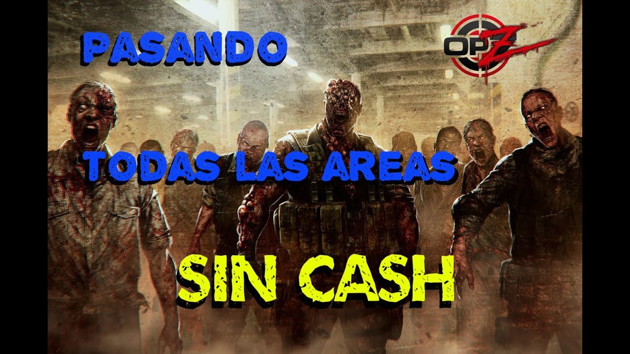 Op7 Zombies Todas las areas sin cash !!