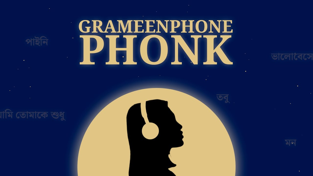 fenekot - GRAMEENPHONE PHONK 