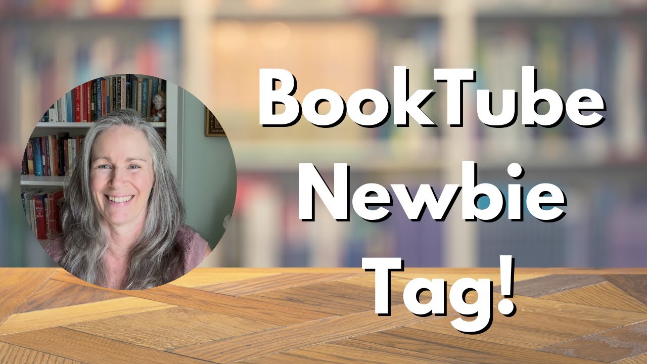 BookTube Newbie Tag, introducing The Lifelong Reader, a reading discussion and book sharing channel.
