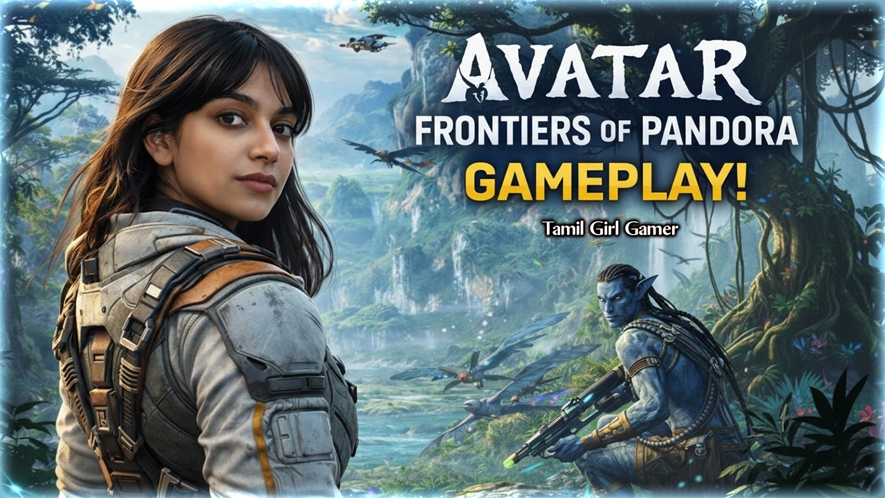 Avatar: Frontiers of Pandora | 🔥 Tamil Girl Gamer |  😮 Facecam Live