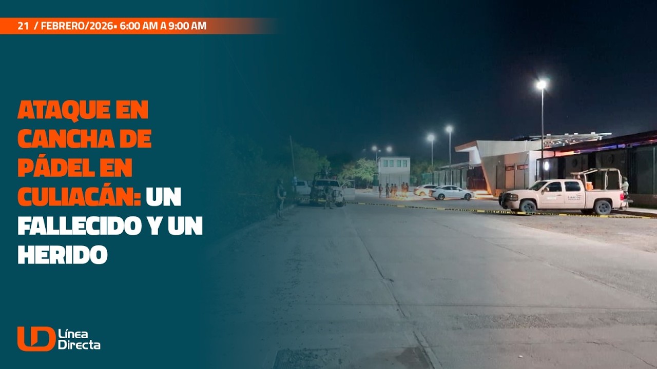 Ataque en cancha de pádel en Culiacán: un fallecido y un herido