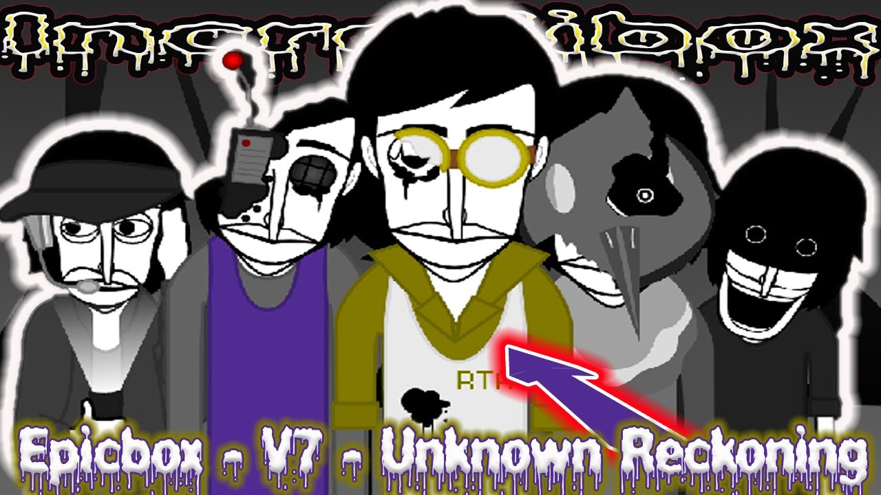 Incredibox / Epicbox - V7 - Unknown Reckoning / Music Producer / Super Mix