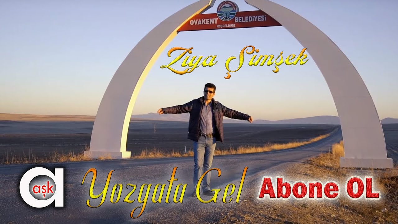 Ziya Şimşek - Yozgata Gel Yozgata  #aşkprodüksiyon #yeniklip