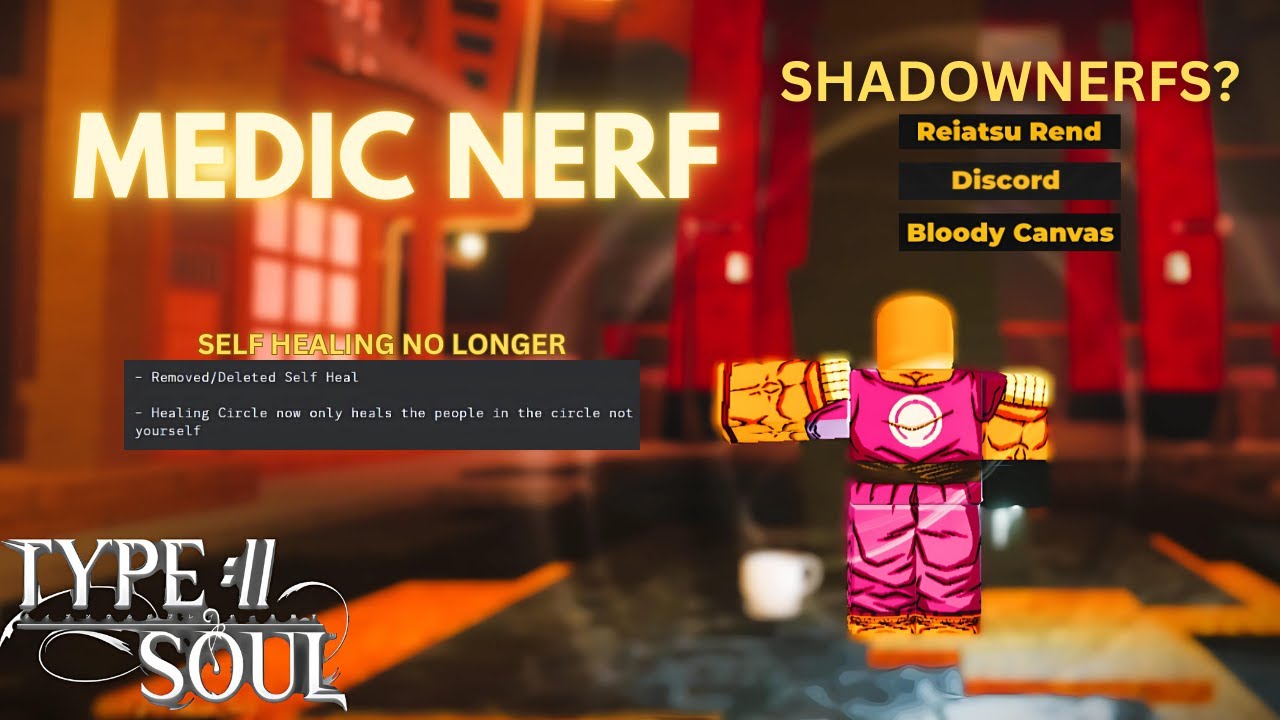 MEDICS BEST SKILL REMOVED? | Type Soul