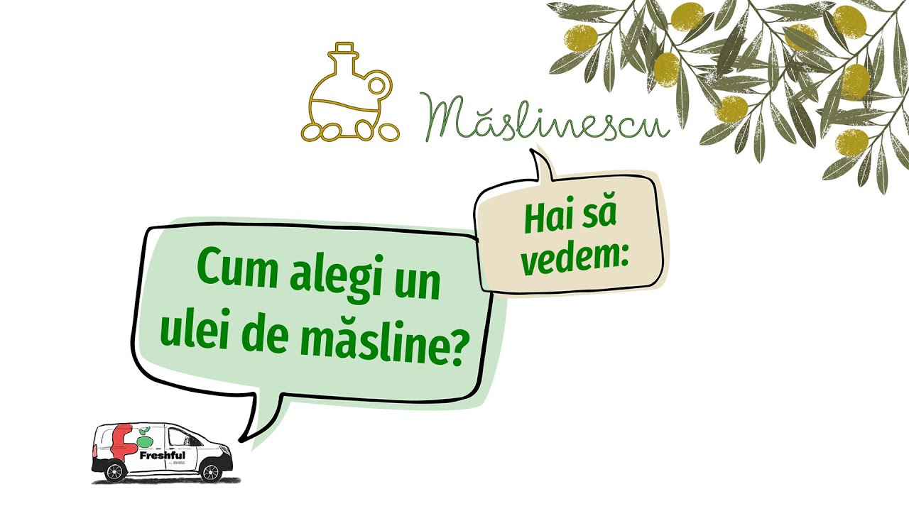 Cum alegi ulei de măsline?