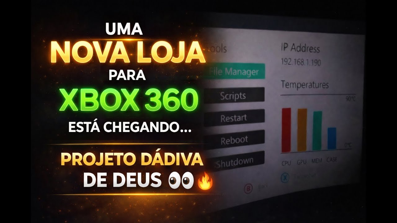 BOMBAAA! UMA NOVA LOJA PARA XBOX 360 ESTÁ CHEGANDO...PROJETO DÁDIVA DE DEUS! EXPLOIT - RGH