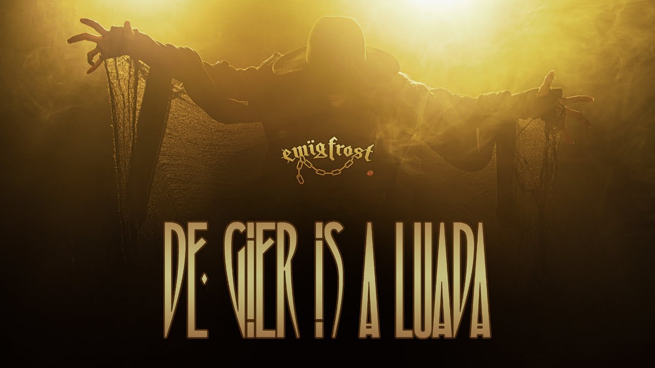 Ewig Frost - De Gier (is a Luada) Music Video