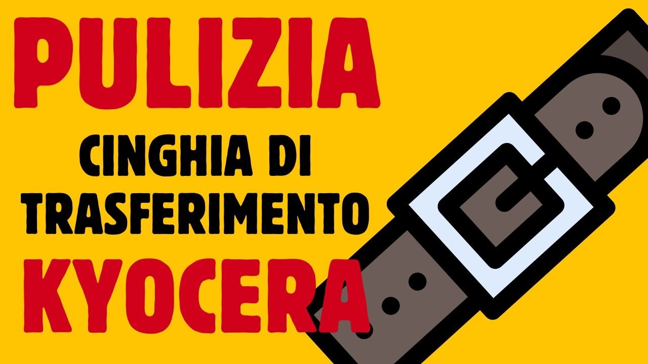 KYOCERA ecosys M5526cdw come smontare e pulire la cinghia di trasferimento