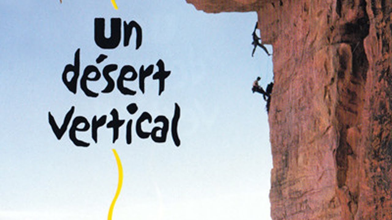 Un Desert Vertical / A Vertical Desert - Full Climbing Film by Altispere