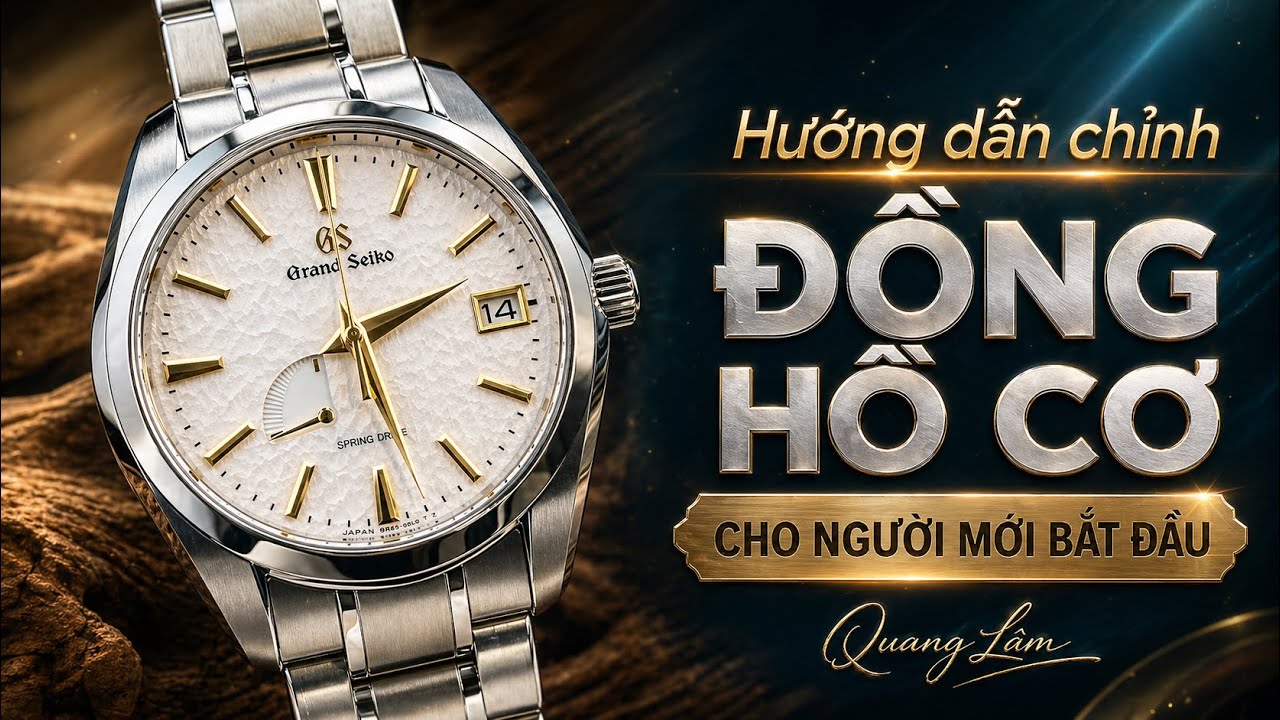 Hướng dẫn chỉnh đồng hồ cơ chính xác đến từng giây cho người mới bắt đầu