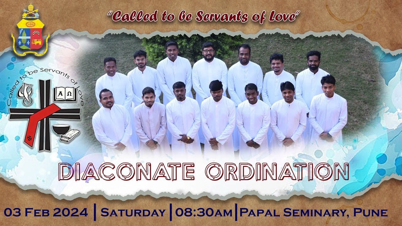 Diaconate Ordination 2024 | 3rd February 2024 | Papal Seminary, Pune