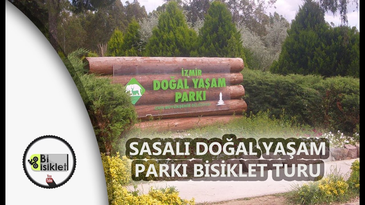 Manisa - İzmir Sasalı Doğal Yaşam Parkı Bisiklet Turu (Müzikli)