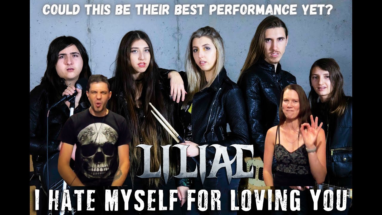 LILIAC I hate myself for loving you Reaction