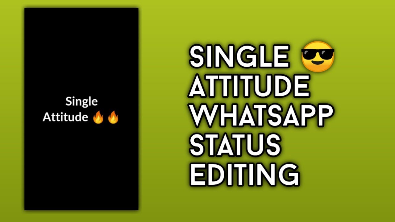 Single Attitude 😎 Whatsapp status Editing | Asif MA