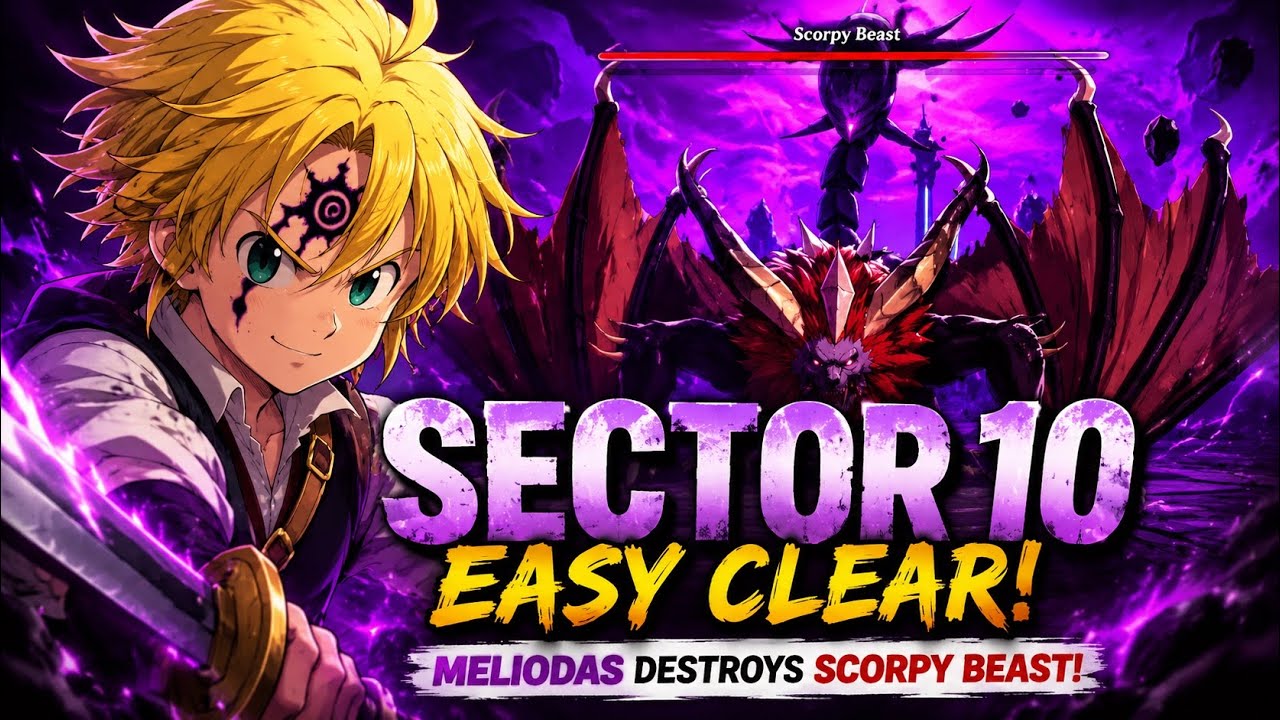 SECTOR 10 WAS WAY TOO EASY! MELIODAS IS BROKEN! | 7DS Origin