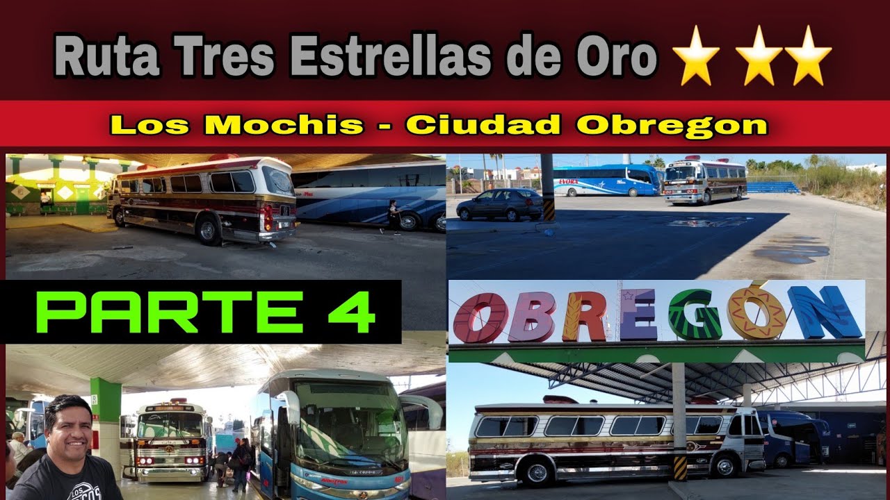 México Tijuana 4ta. parte  de Los Mochis a Obregon y Empalme