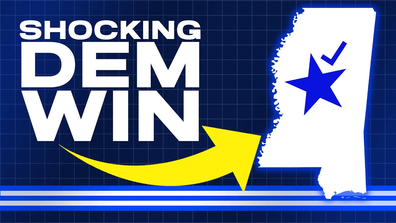 Democrats Score MAJOR WIN in Mississippi