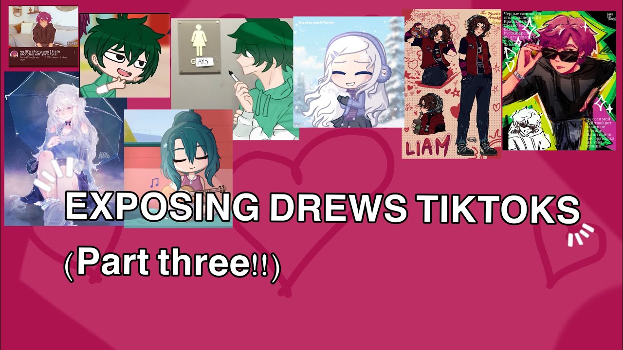 EXPOSING DREWS TIKTOKS(part three!!)||copyrighted is gonna get meee||