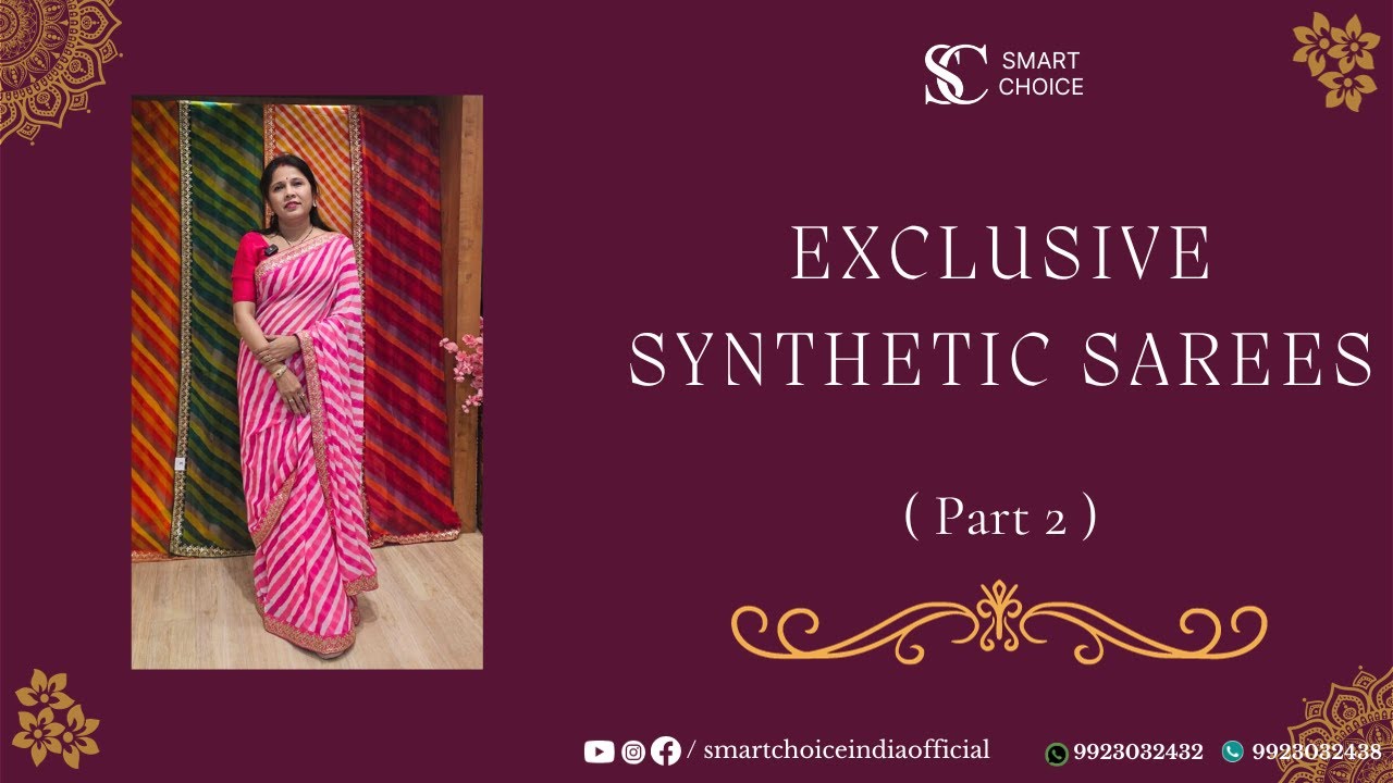 Exclusive Synthetic Sarees Live | Part 2 | Starting Range From :  ₹650/- | Smart Choice