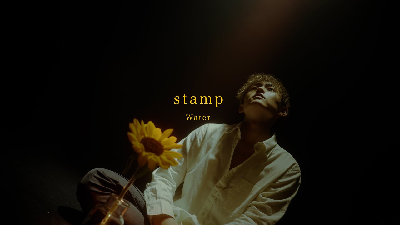 stamp - Water (Official Music Video)