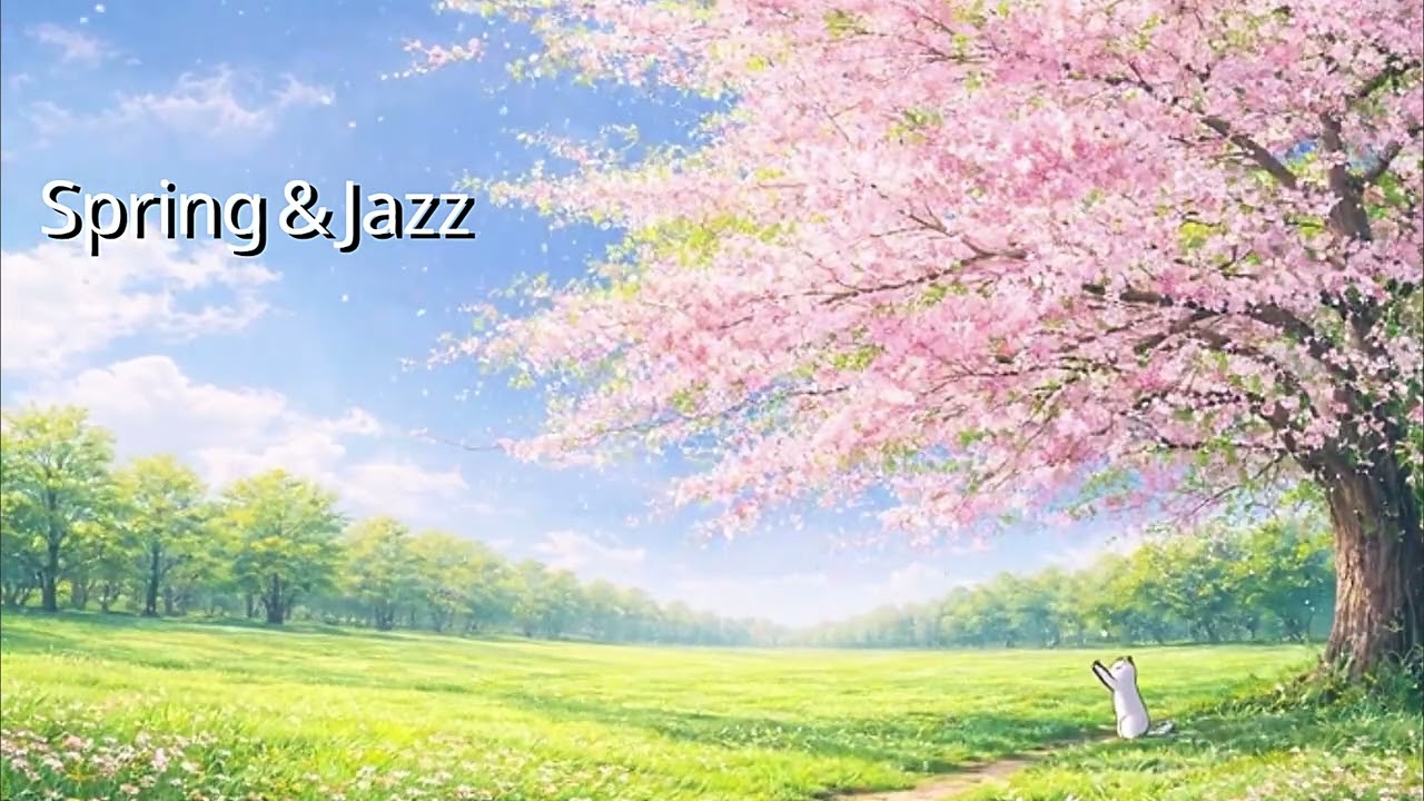Cafe jazz🌸 | Spring Jazz Cafe Music ☕ | Spring Jazz BGM