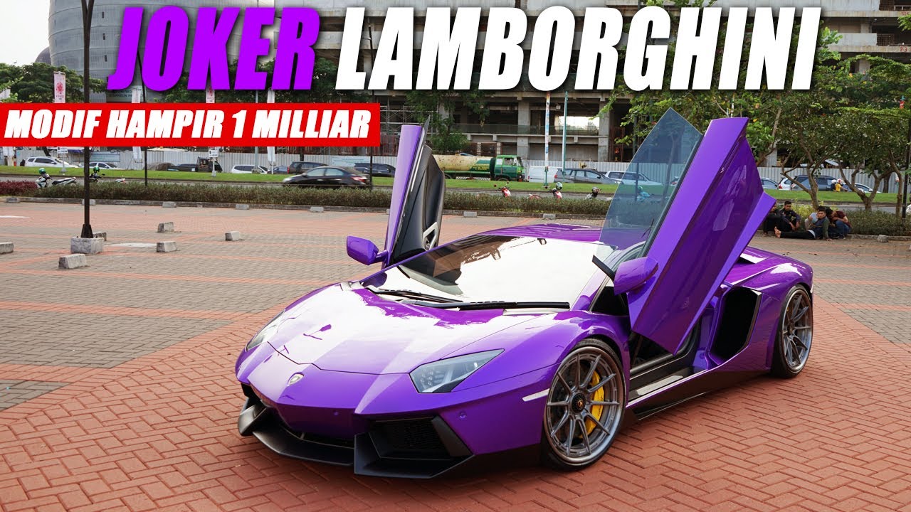 MODIFIKASI LAMBORGHINI AVENTADOR LP700-4 JOKER STYLE !! | CARVLOG INDONESIA #238