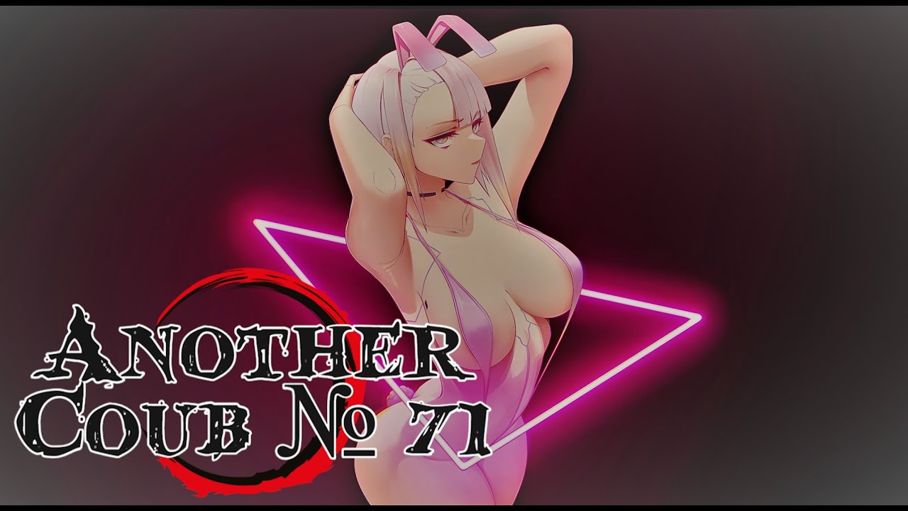 Another Best Coub # 71 Anime Amv / Gif / Aниме / Amv / Coub