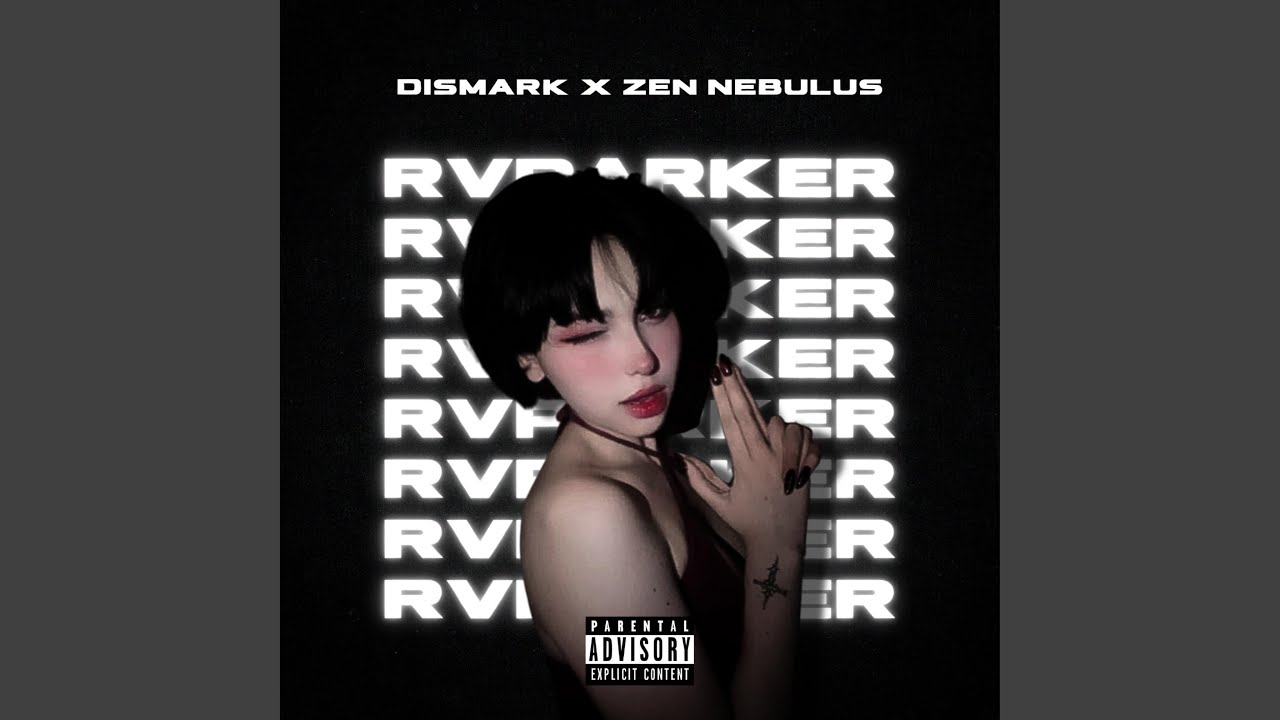 Rv parker (feat. Zen Nebulus)