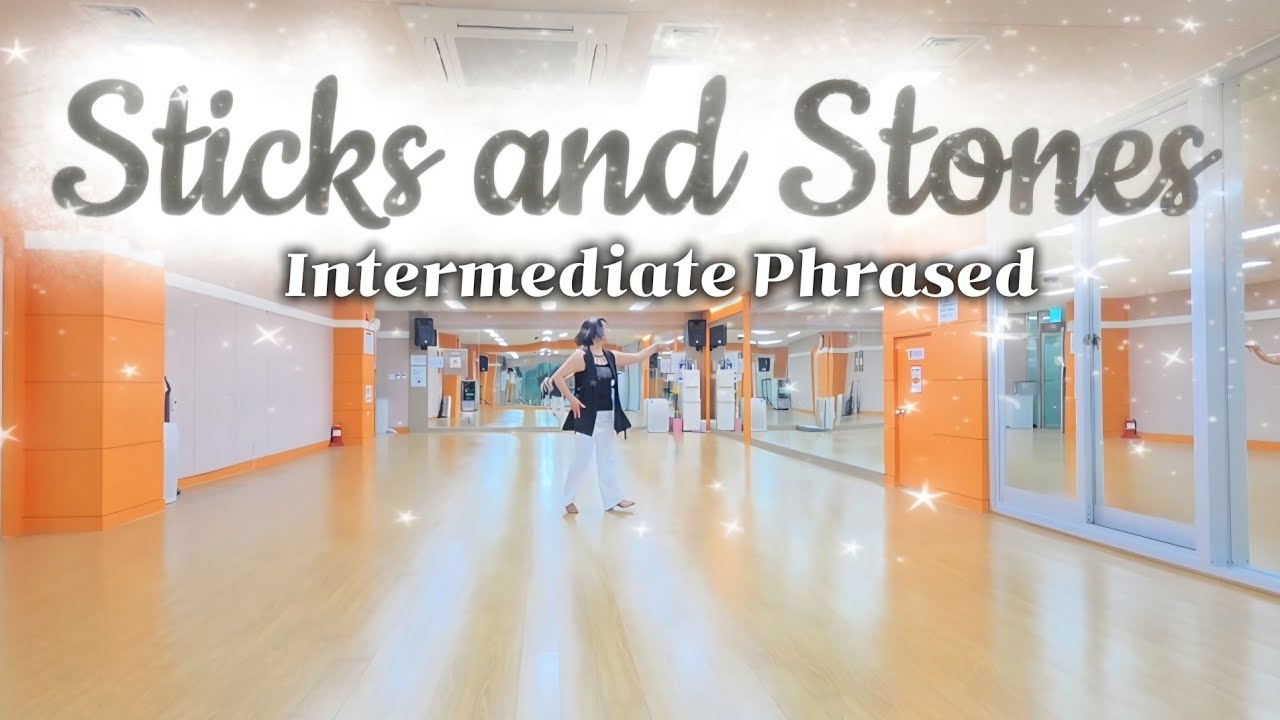 Sticks and Stones Line Dance I Intermediate Phrased I 스틱스 앤 스톤스 라인댄스 I Line Dance YuNa Jung