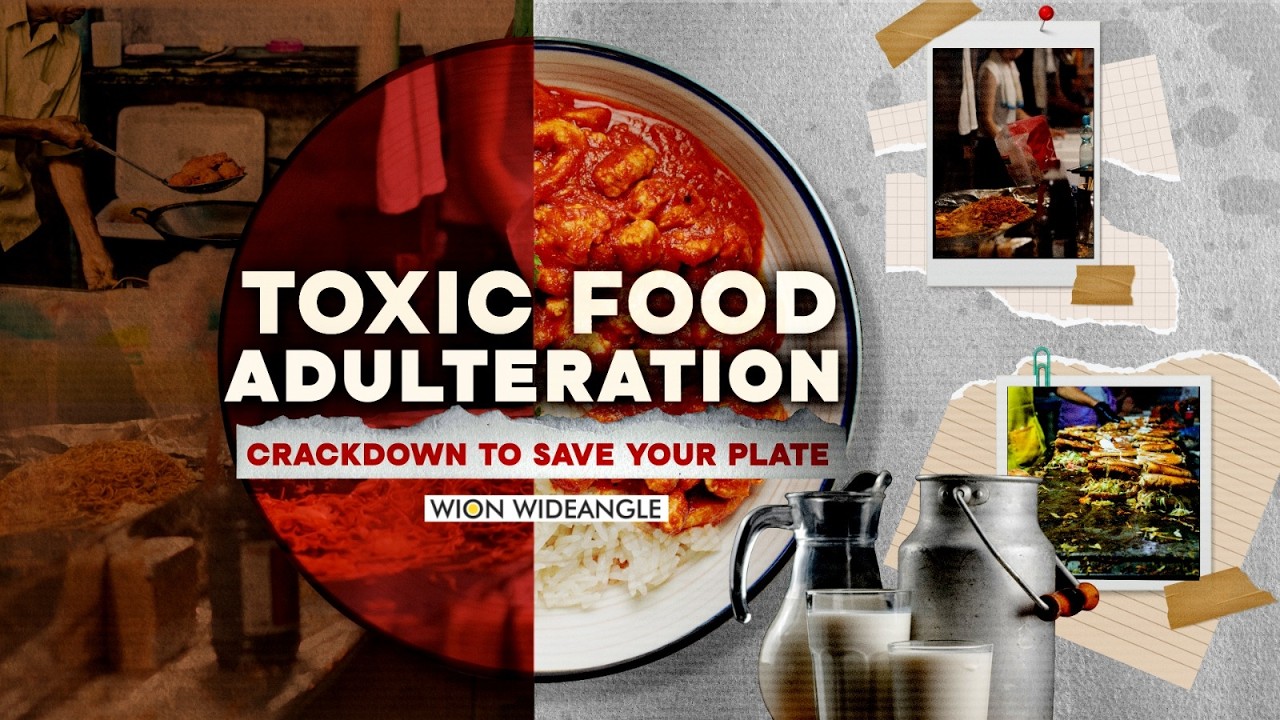 Toxic Food Adulteration: Is Your Plate Safe? | Inside India's Food Safety Crackdown |WION Wideangle
