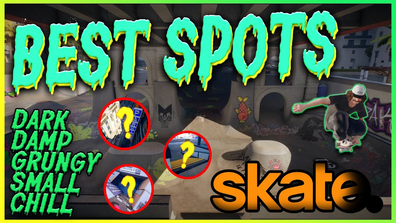 BEST NASTY STREET SPOTS IN THE NEW SKATE 4 (Skate.) CHILL!! NO MEGA RAMPS!!