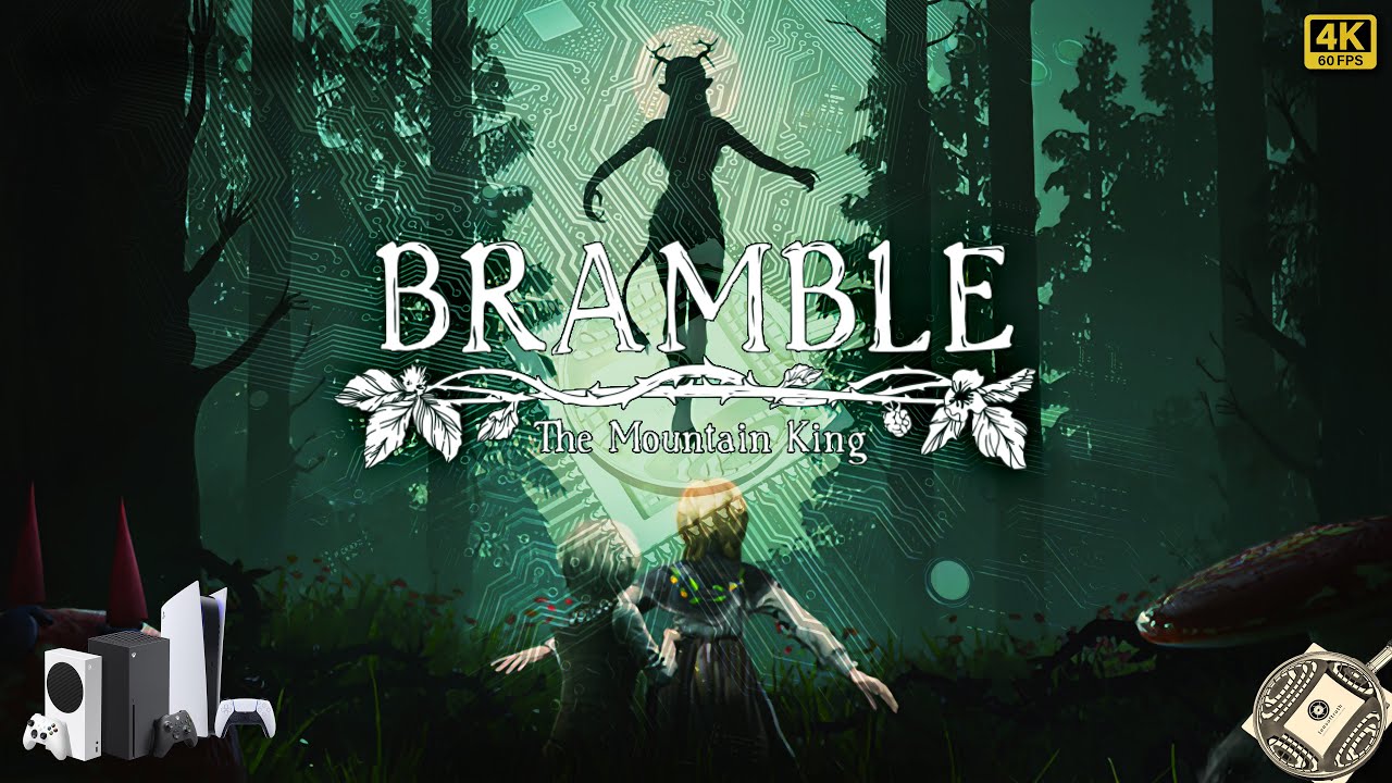 Bramble The Mountain King - Tech Analysis on Xbox Series X/S and PS5 - 4K