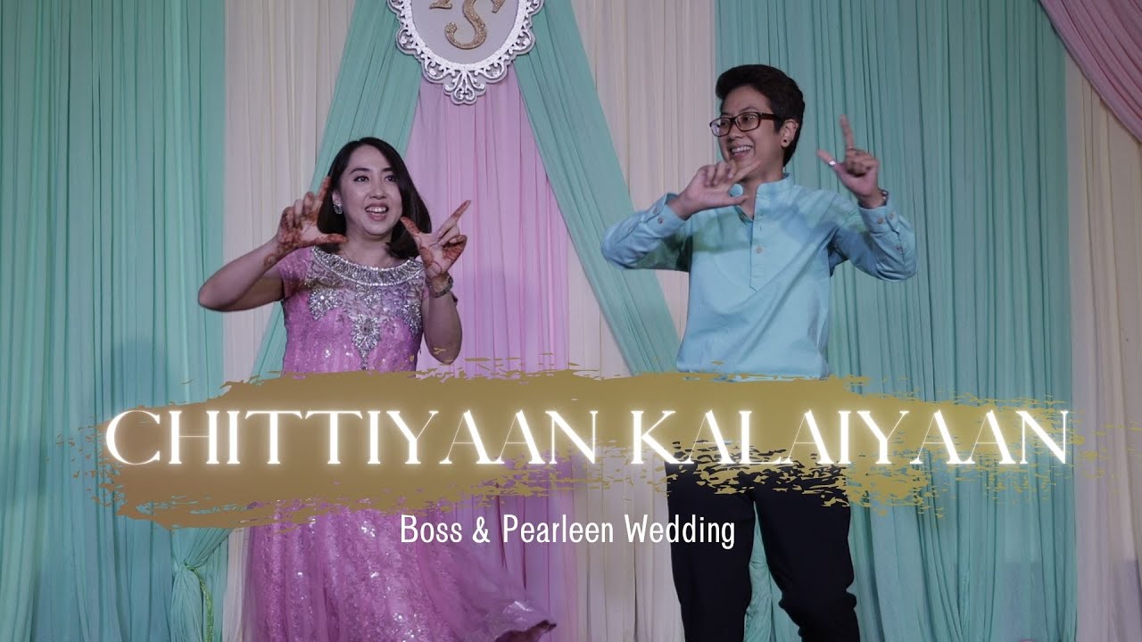 Chittiyaan Kalaiyaan  || Indian Wedding Dance Performance
