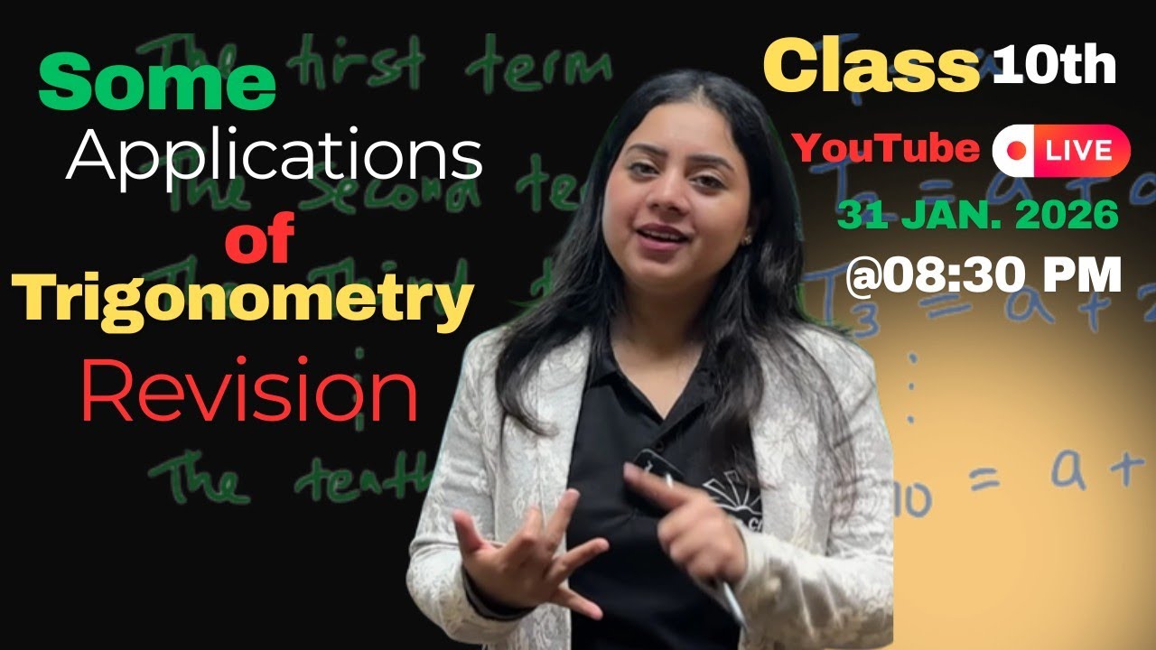 Class 10th Some Applications of Trigonometry Revision 🔥🔥 | Class 10th Maths | Komal Sharma | 2025-26