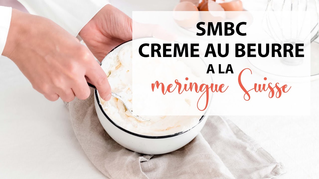 SMBC  Crème au beurre à la meringue Suisse I Sweetly Cakes