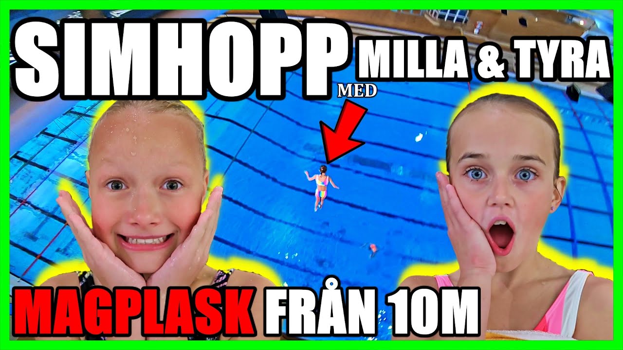SIMHOPP MED MILLA & TYRA MAGPLASK FRÅN 10M