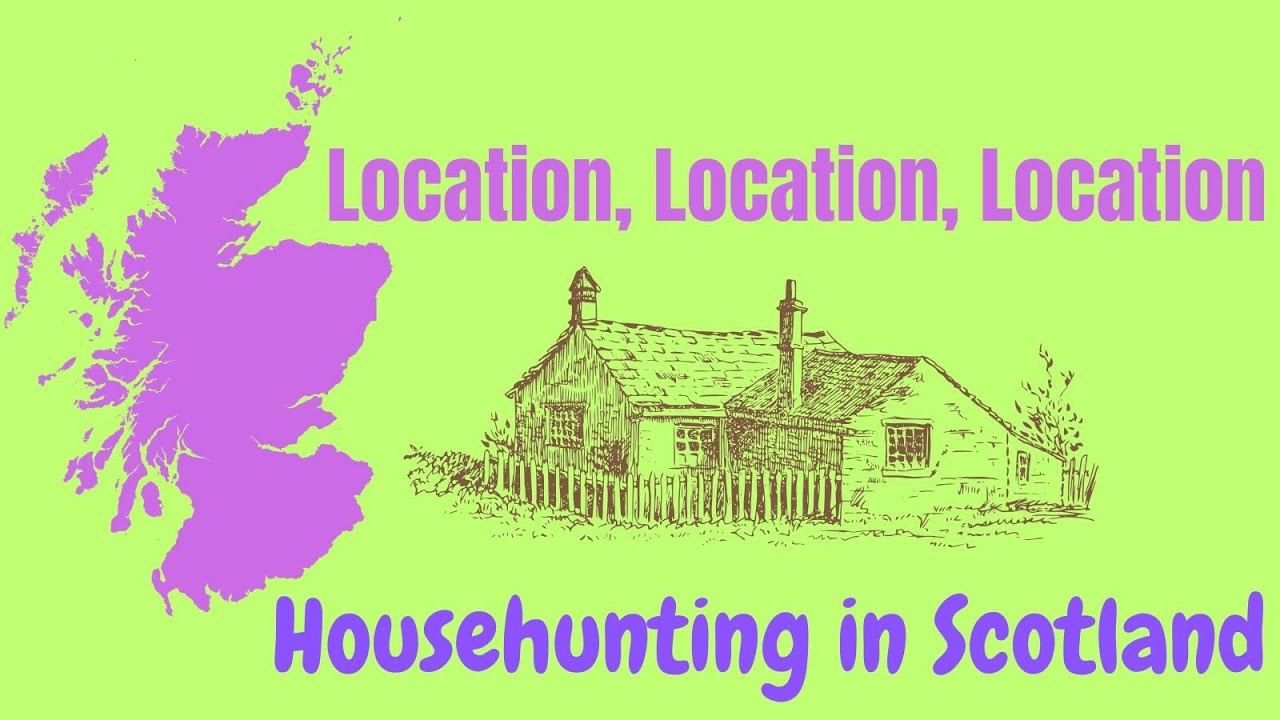 Location Location Location - Househunting in Scotland! #scotland #property #househunting