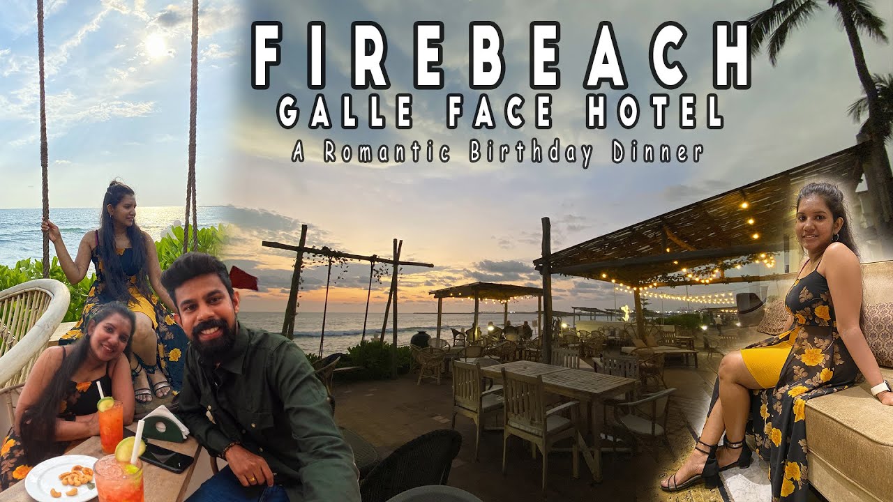 FIREBEACH at Galle Face Hotel | Romantic Sea view restaurant Sri Lanka 🇱🇰