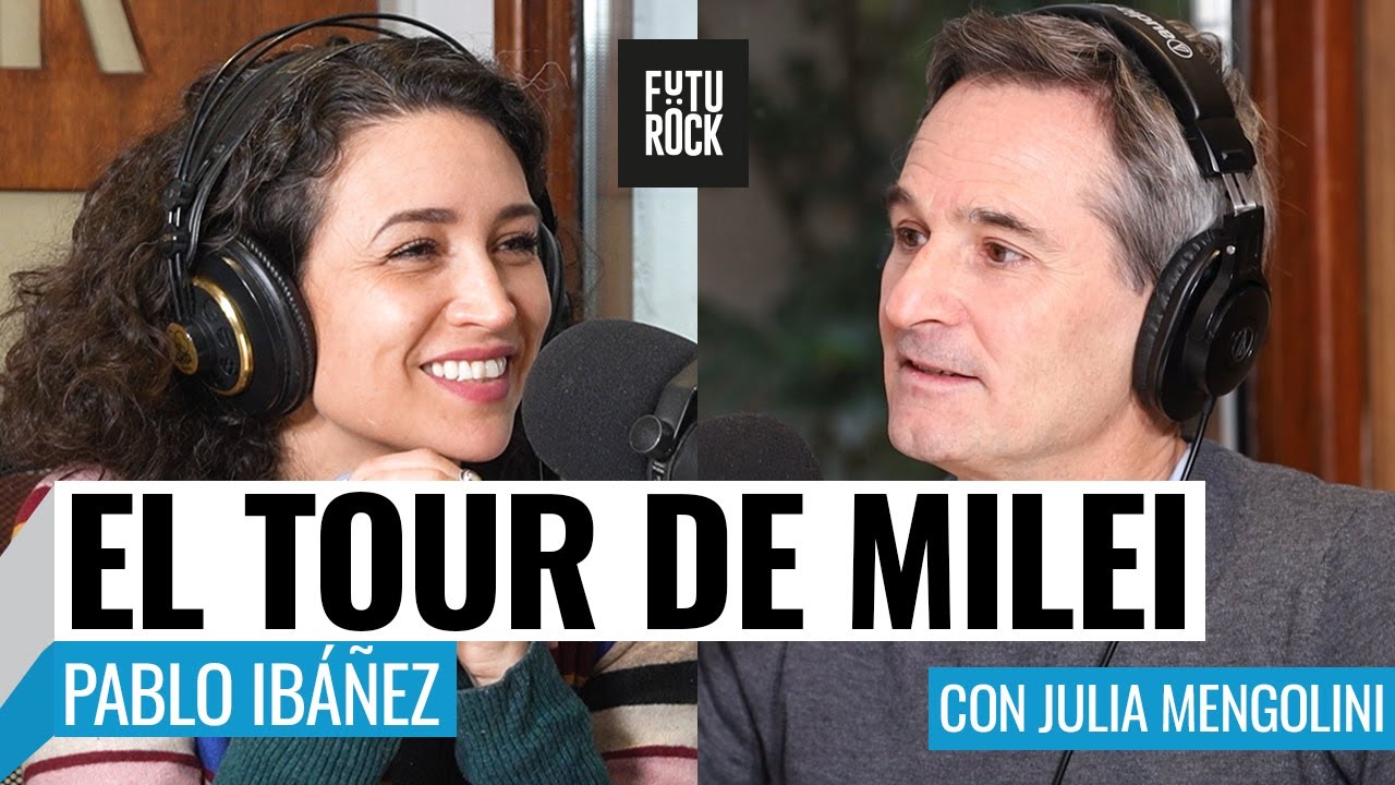 MILEI DE VIAJE Y LA BATALLA POR LA PROVINCIA, PABLO IBÁÑEZ con JULIA MENGOLINI en SEGUROLA