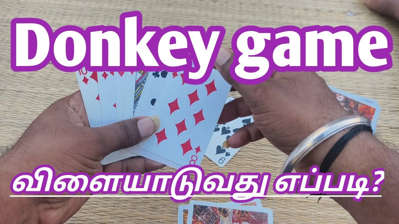 how to play donkey card game in tamil  how to play donkey in cards   card games for 2 players tamil
