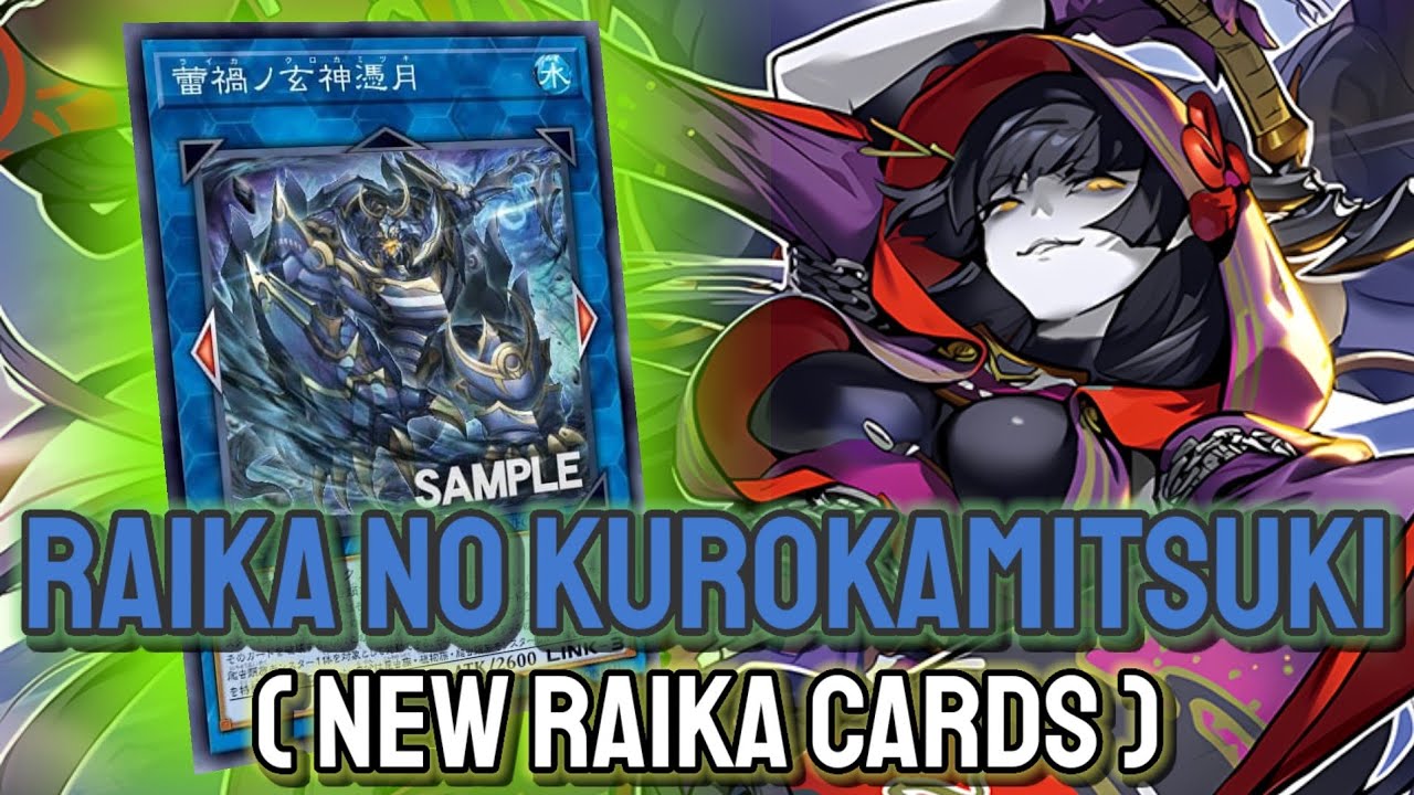 YGOPRO - Raika no Kurokamitsuki | Raika Apr.2024 | Testing Deck & New Raika Cards