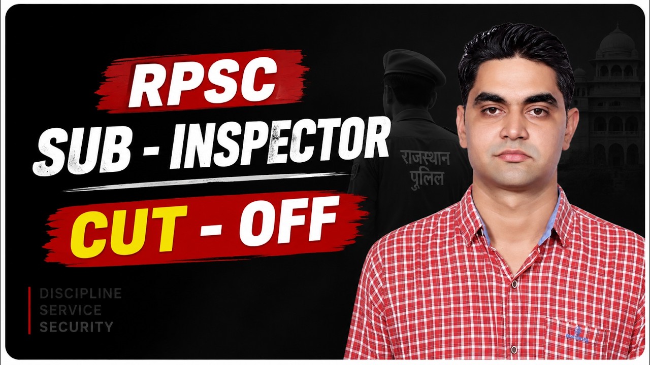 RPSC SUB INSPECTOR. CUT-OFF. DAF details. #rpscsi #sicutoff #si