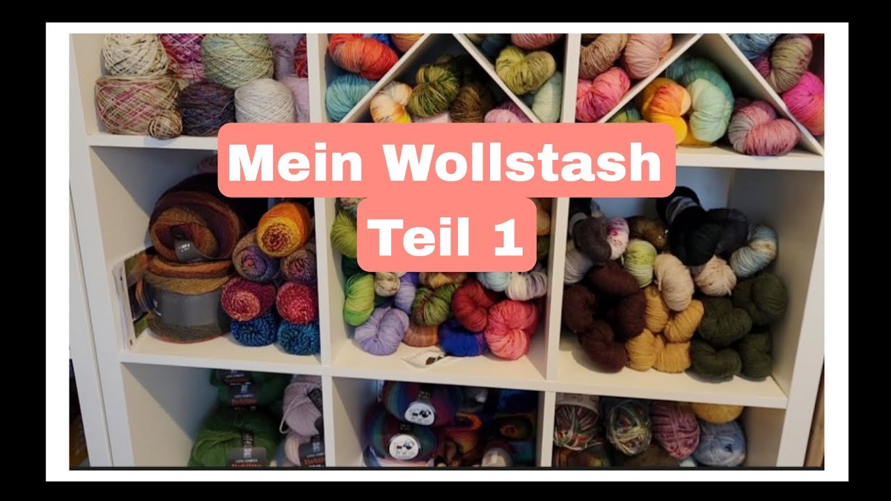 wollige Sonderfolge: Meine Wollstash Teil 1 #wollstash #wolle #stricken #wollzimmer