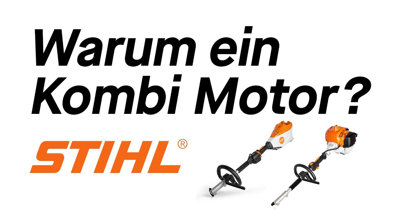 STIHL Kombi Motoren im Überblick