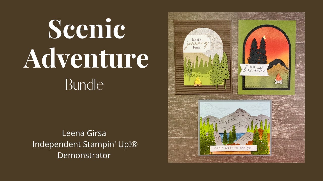 Three Ideas for the Scenic Adventure Bundle by Stampin’ Up!®
