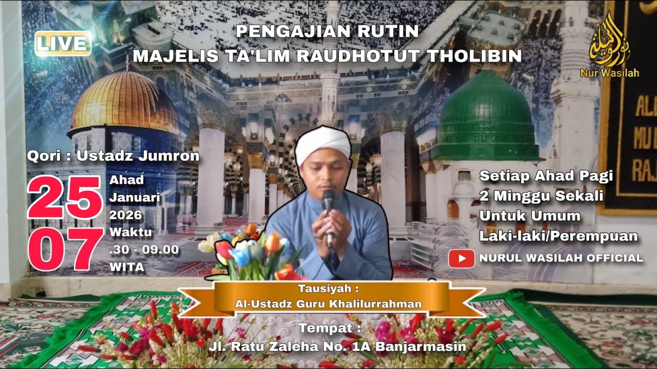 Pengajian Rutinan Majelis Ta'lim Raudhatot Tholibin
